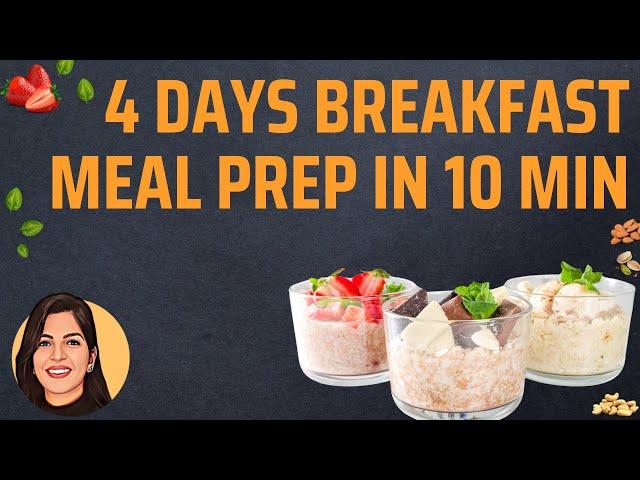 Breakfast Meal Prep for Weightloss | 4 Oats Breakfast to lose weight | 4  Chia Pudding Recipes