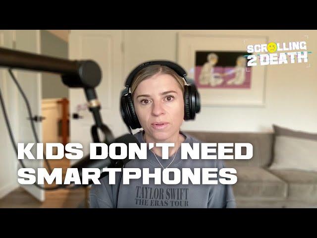 Kids Don't Need Smartphones (shocking new research)