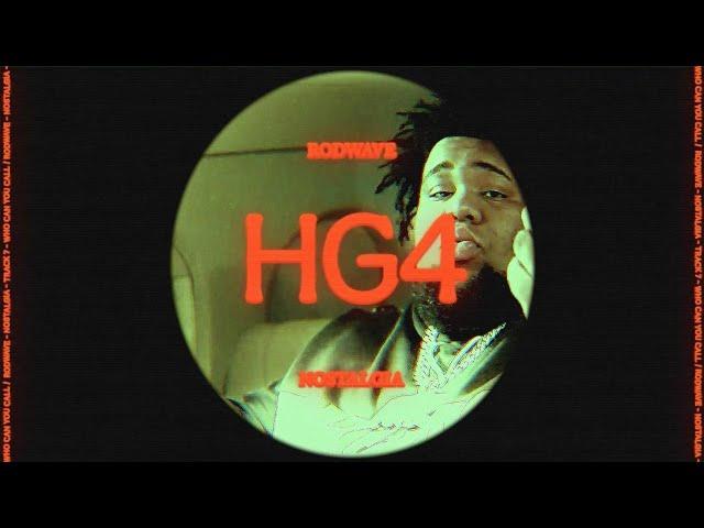 Rod Wave - HG4 (Official Audio)
