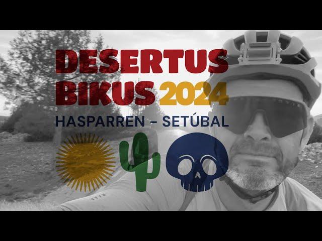 DESERTUS BIKUS 2024 - 1450km!