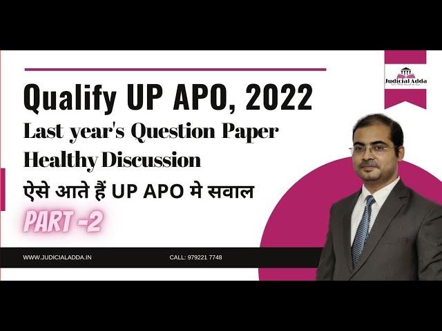 UP APO Pre Exam 2002 Paper Discussion | Part 2 |