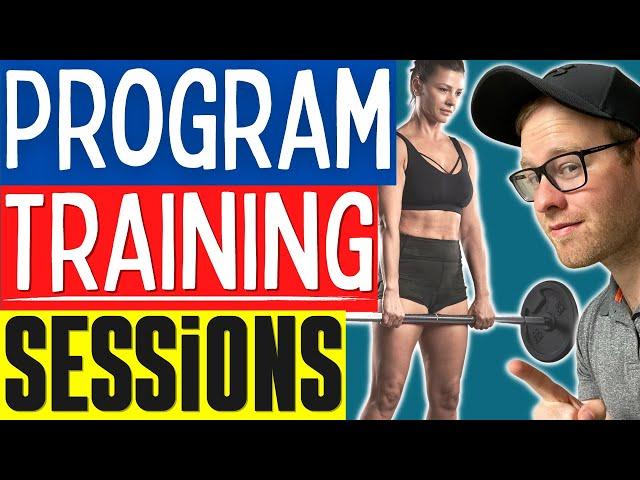 Programming Personal Training Sessions | How To Create Workouts As A Personal Trainer | 2023 Guide