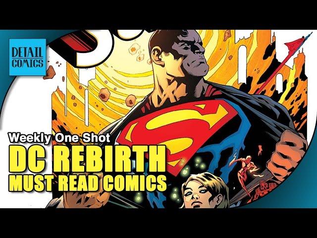 The Best Comic Books Of DC Rebirth || Weekly One Shot