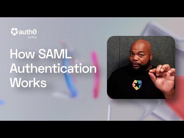 How SAML Authentication Works