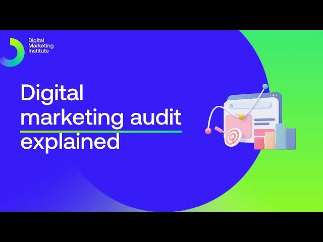 Digital Marketing Audit | Free Digital Marketing Course