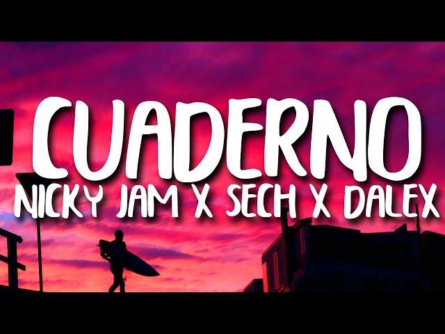 Dalex - Cuaderno (Letra/Lyrics) ft. Nicky Jam, Sech, Justin Quiles, Feid, Lenny Tavárez, Rafa Pabön