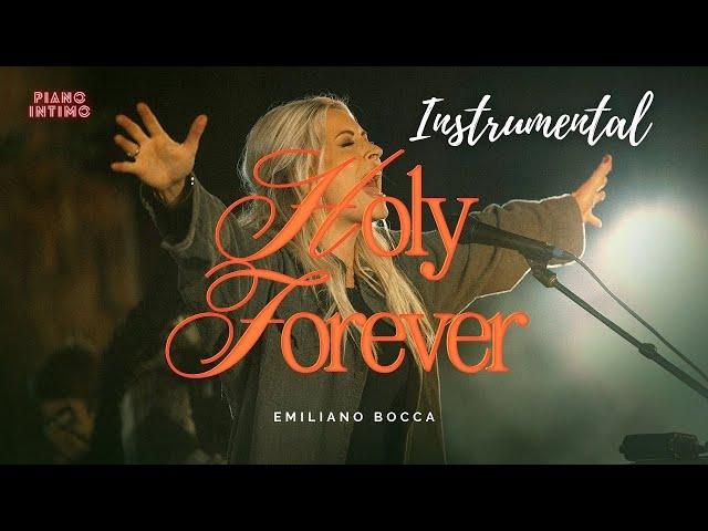 Holy Forever Instrumental - Holy Forever piano ( Emiliano Bocca )