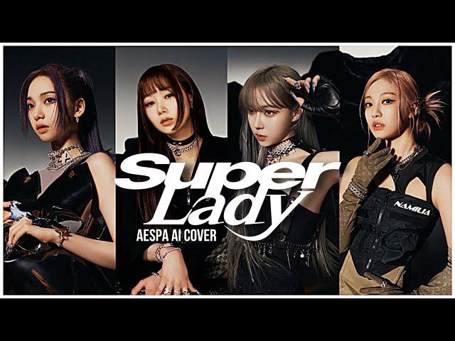 SUPER LADY - AESPA AI COVER