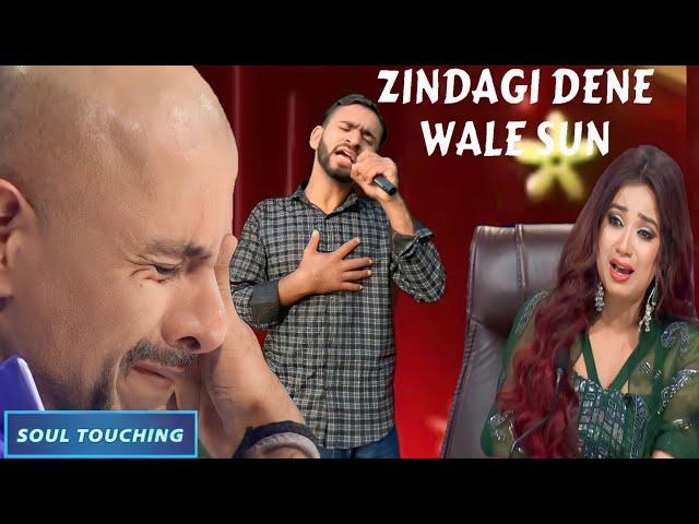 indian idol में इस लड़के ने judges को रुला दिया | zindagi dene wale sun teri duniya se je bhar gaya