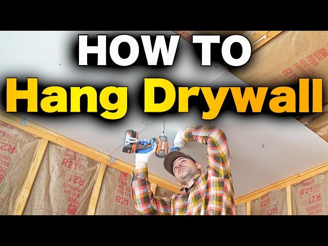 How To Hang Drywall - BEGINNERS GUIDE