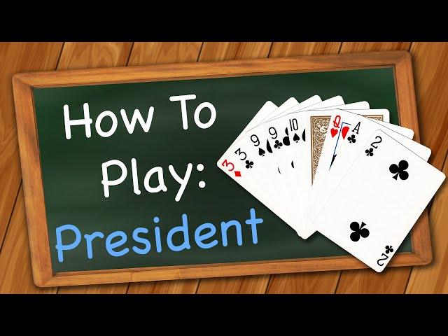 How to play President