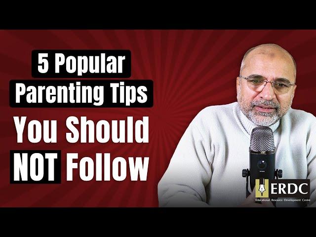 5 Popular Parenting Tips You Should NOT Follow | Salman Asif Siddiqui