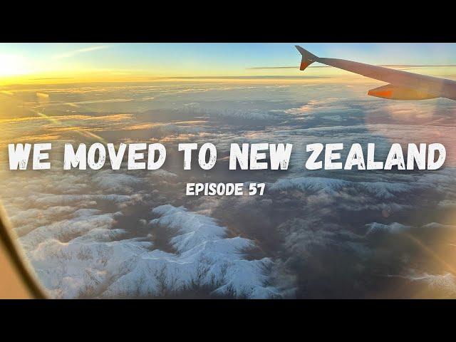 We Moved To New Zealand!