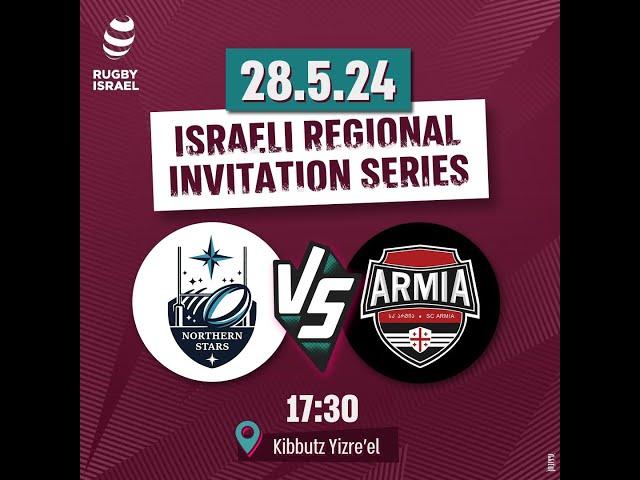 2024 May 28 Rugby Israel Regional League Norther Stars Vs SC Armia from Georgia