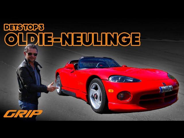 Dets Top 3 Oldie-Neulinge  - Dodge Viper RT/10, Jeep Grand Cherokee und Mercedes CL  | GRIP