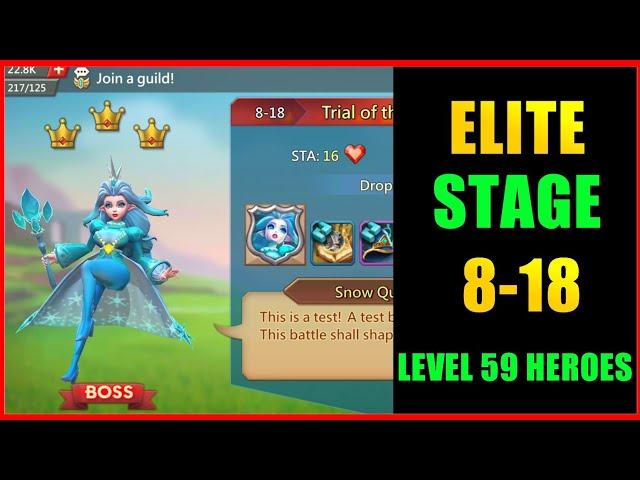 Lords mobile Elite Stage 8-18 f2p using level 59 heroes