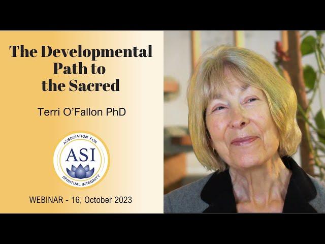 The Developmental Path to the Sacred with Terri O’Fallon