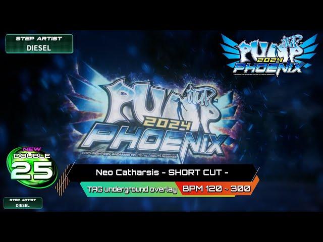 [PUMP IT UP PHOENIX] Neo Catharsis (네오 카타르시스) - SHORT CUT - D25 | PHOENIX 2.08 Update