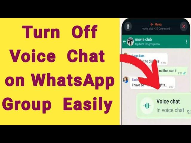 how to turn off voice chat in Whatsapp group | remove voice chat from Whatsapp group #whatsapp