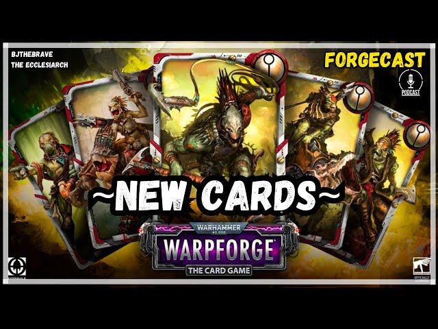 FORGECAST episode 14 ~ CARD REVEAL Kroot Reinforcements (Part 1)