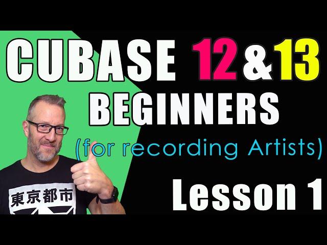  Cubase 12 & 13 BEGINNER Tutorial (Lesson 1)  Getting Started