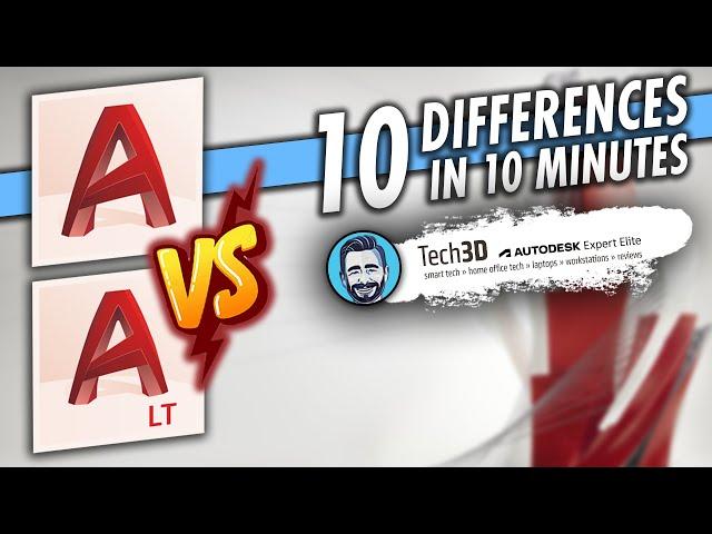 10 BIG Difference Between AutoCAD and AutoCAD LT