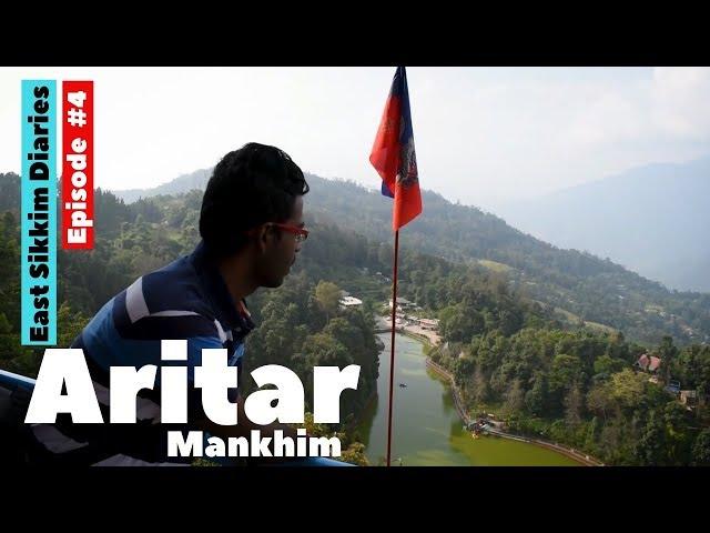 ARITAR-MANKHIM - East Sikkim Diaries (Ep #4) | Lampokhri Lake | Rhenock Monastery ||| by ESCAPE