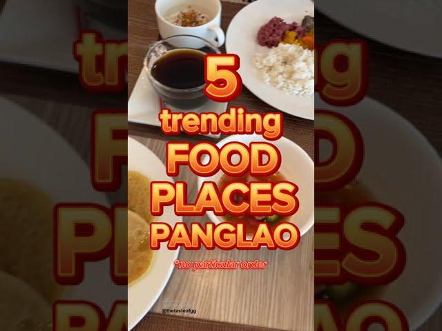 5 trending food places in Panglao, Bohol
