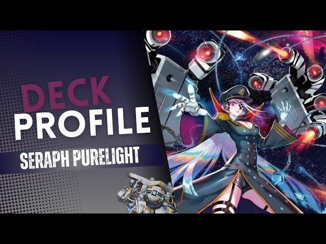 Seraph Purelight Standard Deck Profile (D-BT13) + Combo's