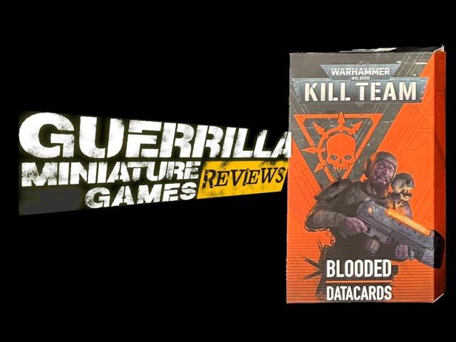 GMG Reviews - KILL TEAM (2024): THE BLOODED Datacards by Games Workshop