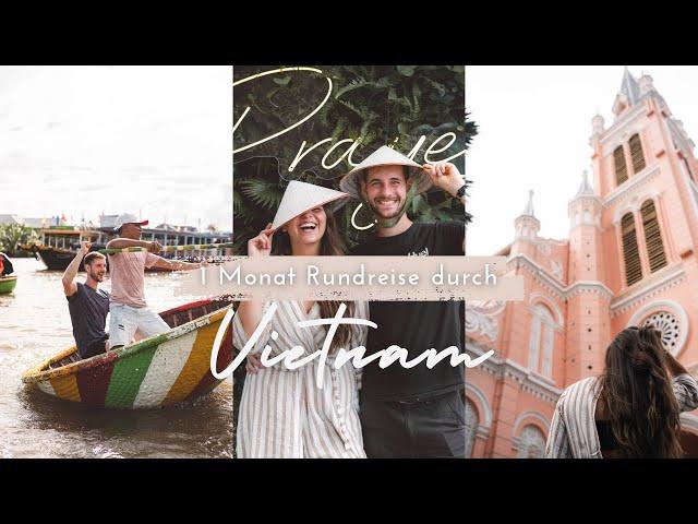 Fazit nach 1 Monat Vietnam  ausführlicher Travel-Guide mit Route, Kosten und unseren Erfahrungen