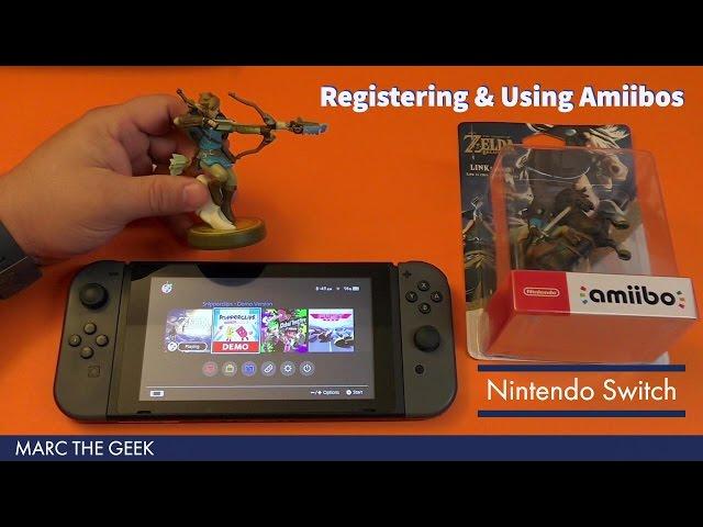 Nintendo Switch: Registering & Using Amiibos