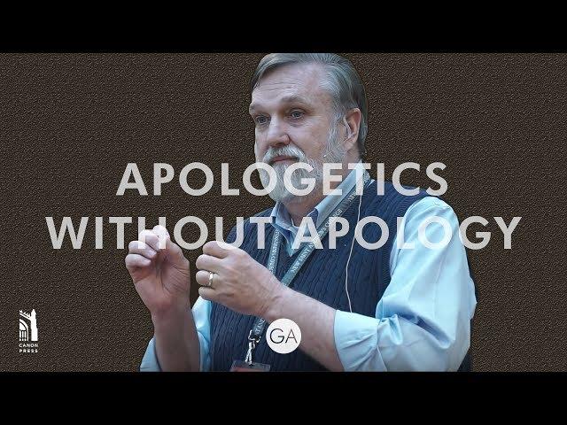 Grace Agenda 2018 | Mens Seminar | Doug Wilson: Apologetics Without Apology