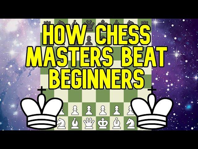 How Expert Chess Players Beat Beginners