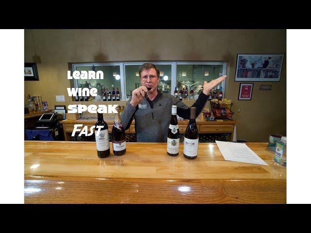 Wine for Beginners -  Learn to Speak Wine