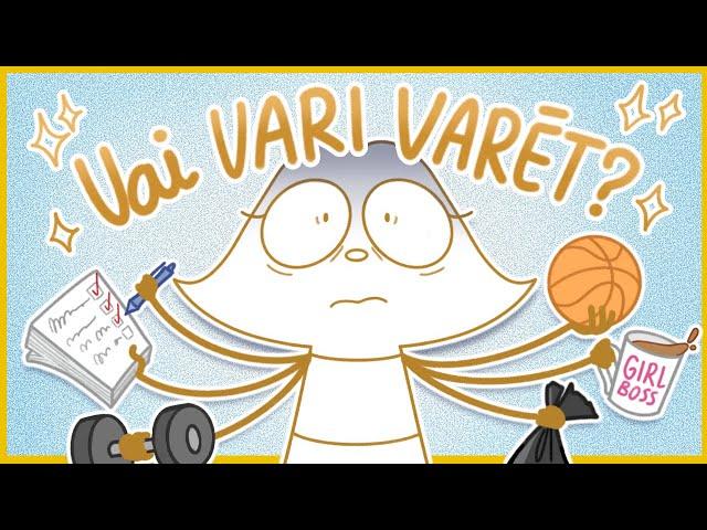 "VAI VARI VARĒT" jeb kā izdegt