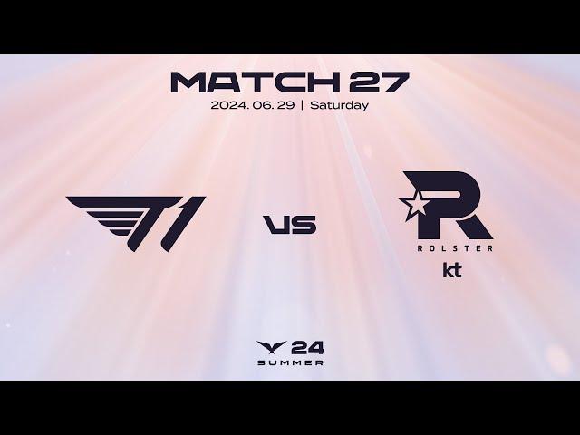 T1 vs. KT | 매치27 하이라이트 | 06.29 | 2024 LCK 서머 스플릿