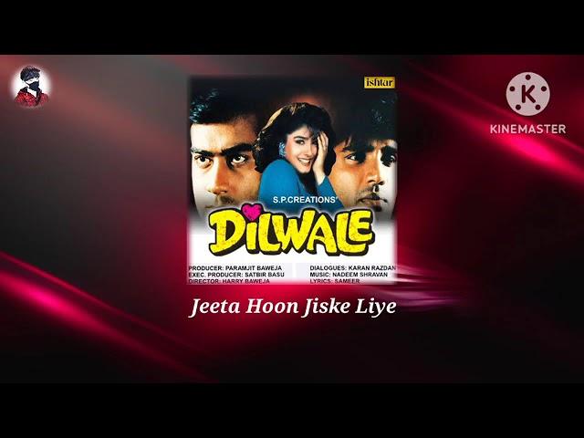 Jita tha jiske liye jiske liye Marta tha ek aisi ladki Thi jise Main pyar Karta tha MP3 1994