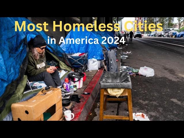 10 US Cities Where Homelessness Has Reached SHOCKING Levels