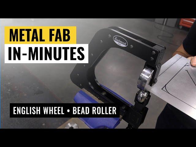 How to Use an English Wheel and Bead Roller - Sheet Metal Fabrication - Eastwood