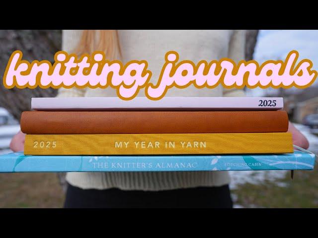 Yarn Enthusiast Journal, My Year in Yarn, The Knitter's Almanac, and Knitter's Year 2025