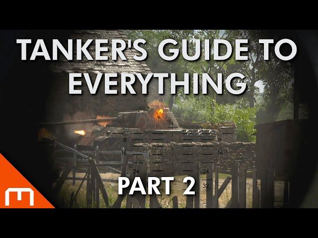 Hell Let Loose - TANKER'S Guide to Everything [PART 2]