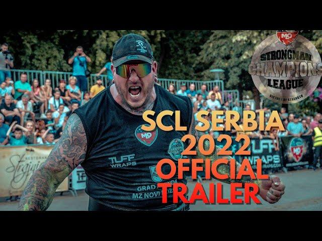 STRONGMAN SERBIA SCL 2022 | Official Trailer with Dainis Zageris &  Kelvin de Ruiter & Sean O Hagan