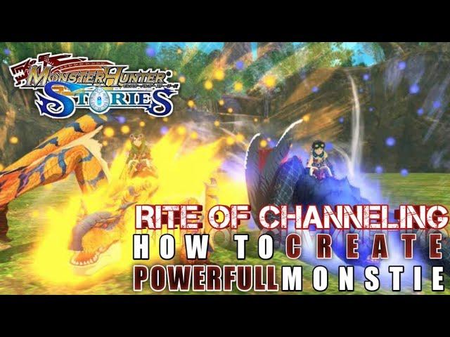 RITE OF CHANNELING | MONSTER HUNTER STORIES