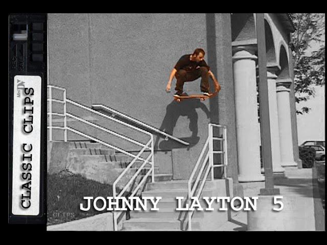 Johnny Layton Skateboarding Classic Clips #241 Toy Machine