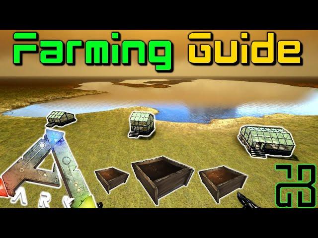 Farming Guide - EVERYTHING You Need to Know | ARK: Survival Evolved
