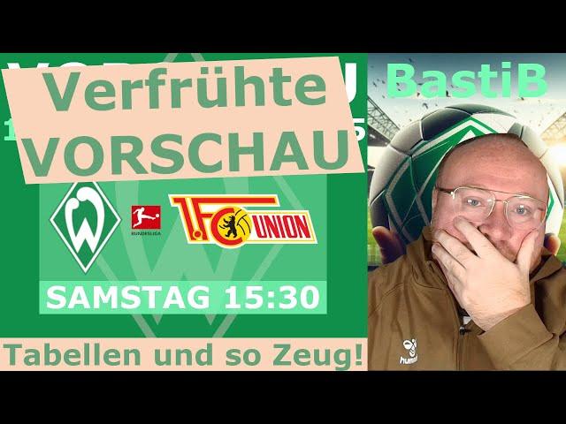 Union Berlin - 15. Spieltag | SV Werder Bremen - Bundesliga 2024/25 | BastiB - Bremen Fan aus Bayern