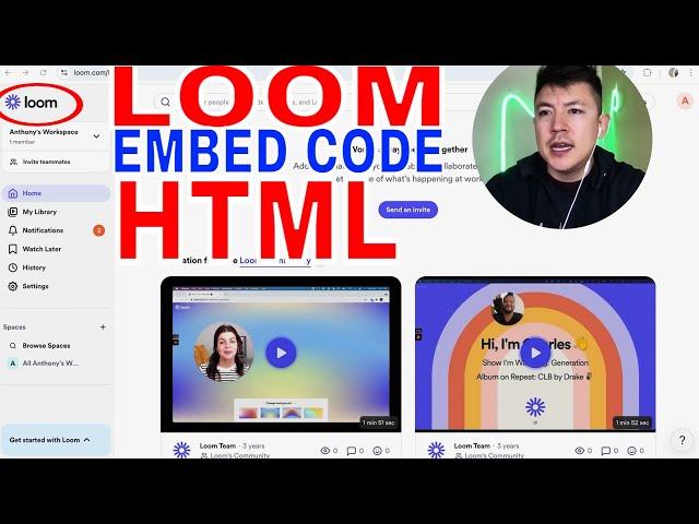   How To Find Loom Video HTML Embed Code 