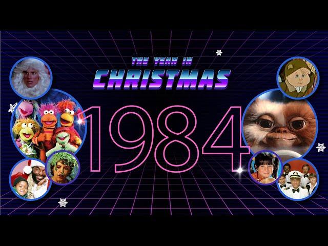 Remembering the 80s: The Year in Christmas, 1984