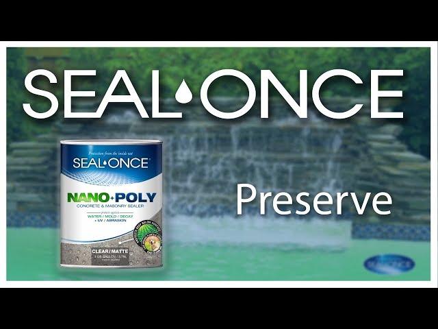 Seal-Once Concrete and Masonry Sealer - Preserve Your Concrete